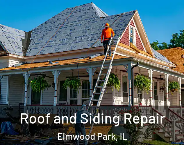  Roof and Siding Repair Elmwood Park, IL